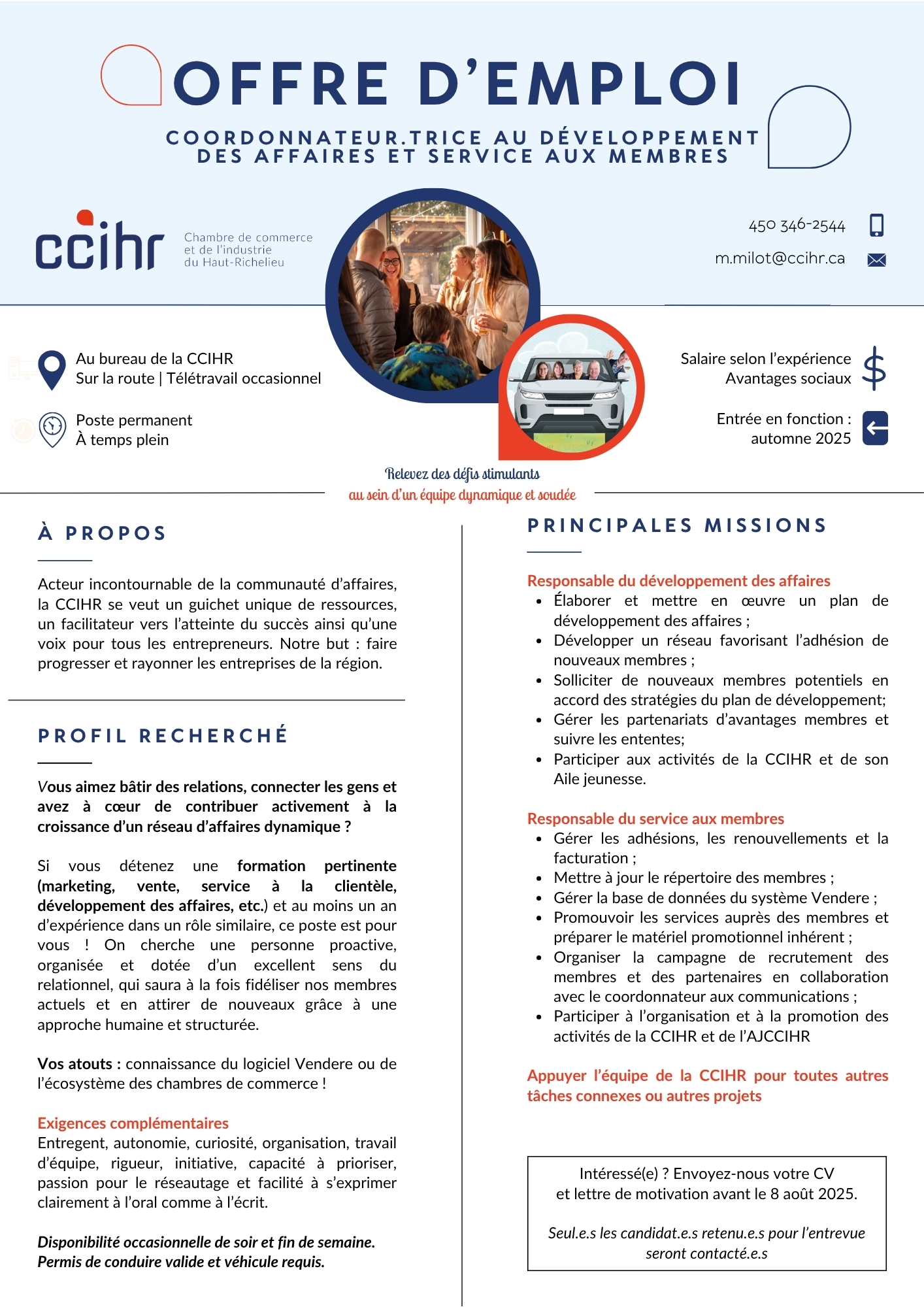 Offre d'emploi à St-Jean-sur-Richelieu Coordonnateur Coordonnatrice Développement des affaires services aux membres