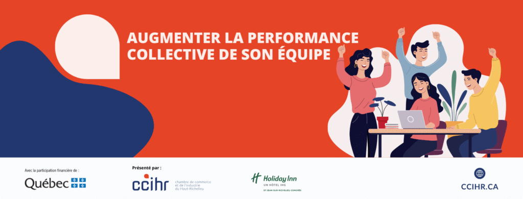 Formation augmenter booster la performace collective de son équipe st-jean-sur-richelieu