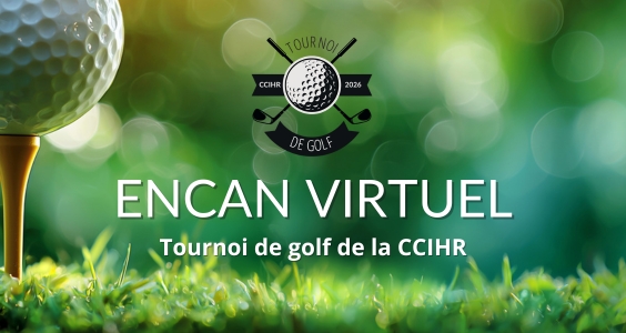 Encan 2026 tournoi de golf de la CCIHR donner un prix participer